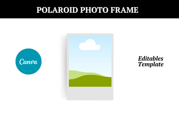 Elevate Your Visuals with the Polaroid Photo Frame Canva Template
